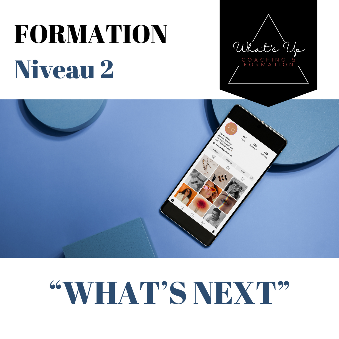 Niveau 2 - Formation "What's Next"